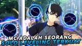 Mc Adalah Seorang Solo Leveling Terkuat