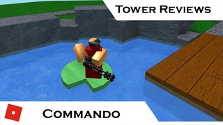 Commando (UPDATED) | Tower Reviews | Tower Battles [ROBLOX]