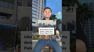 Jakarta TOP 10 kota paling STRES di dunia? Menarik nih #shorts