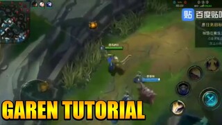 [NEW GAMEPLAY LEAKED] LEAGUE OF LEGENDS MOBILE (GAREN TUTORIAL)