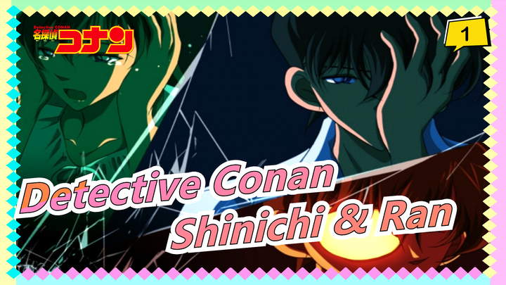 [Detective Conan MAD] [Shinichi & Ran] Lonely Rain_1