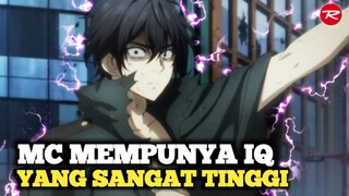 5 REKOMENDASI ANIME DENGAN MC YANG SANGAT JENIUS !!