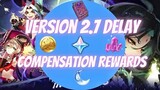 Compensation Rewards for Genshin Impact 2.7 Delay