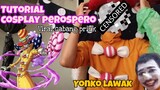 TUTORIAL COSPLAY PEROSPERO (malah di sangka petruk)