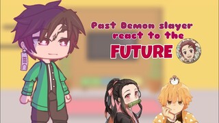 Past demon slayer react to the future [] manga spoilers