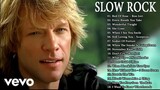 Scorpions, Aerosmith, Bon Jovi, U2, Ledzeppelin, The Eagles - Best Slow Rock Ballads 80s, 90s