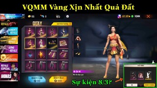 [Garena Free Fire]/Review Vòng Quay May Mắn Vàng 6 Trong 1,Sự Kiện 8/3 Việt Nam Có Gì?