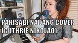 Pakisabi Na Lang - Guthrie Nikolao Guthben | Cover (PIANO VERSION)