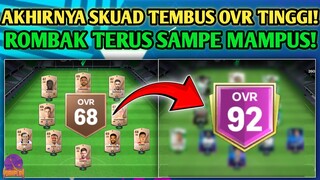 AKHIRNYA AKUN BARU TEMBUS OVR 92! ROMBAK TERUS-TERUSAN SKUAD SAMPE MAMPUS! EA FC MOBILE YUAHPLAY!