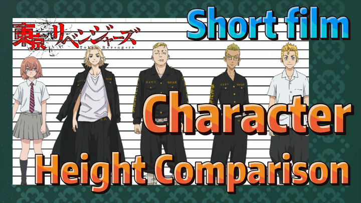 [Tokyo Revengers]  Short film | Character Height Comparison