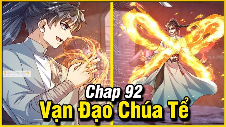 Vạn Đạo Chúa Tể Chap 92 | Review Phim Truyện Tranh Hay | Lệ Phi Vũ