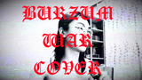 [Musik] Pertama Di Bilibili! Cover Lagu Terkenal Burzum "War"