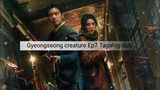 Gyeongseong creature Ep 7 Tagalog dub