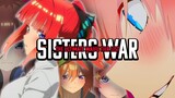 The ULTIMATE Quintessential Quintuplets WAIFU TIER LIST: SISTERS WAR