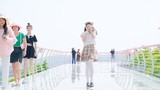 She Niu Zhai Dance Scene☆Super vitality Xiangyang on the glass high-altitude bridge☆One shot without