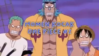 Momen Kocak One Piece Part 2