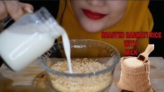 ASMR RAW RICE EATING| ROASTED BASMATI RICE WITH MILK || MAKAN BERAS MENTAH PAKE SUSU| ASMR INDONESIA