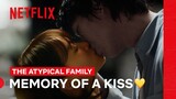 Jang Ki-yong Keeps Revisiting His Kiss with Chun Woo-hee | The Atypical Family | Netflix Philippines
