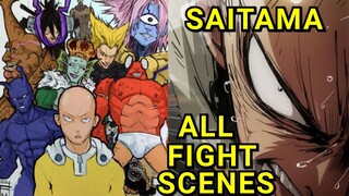 SAITAMA | ALL FIGHT SCENES | ONE PUNCH MAN