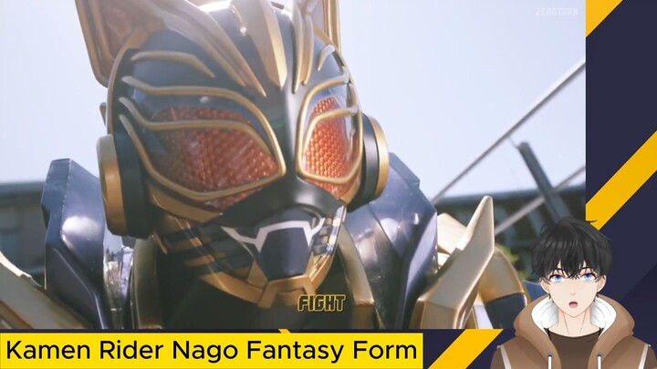 Reaction Kamen Rider Nago Fantasy Form