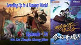 Eps 24 | Leveling Up In Fantasy World "wo Zai Xianjie Zheng Jifen" Sub Indo