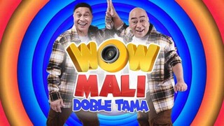 WOW MALI DOBLE TAMA EPISODE 19 (AUGUST 12, 2024)