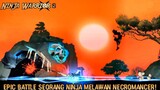 Pertarungan Sengit Antara Seorang Ninja Vs Necromancer! |Ninja Warrior 2: RPG & Warzone Part 2