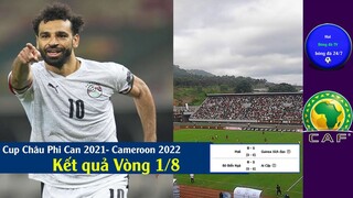 Kết quả vòng 1/8 Cup bóng đá Châu Phi Cameroon 2022