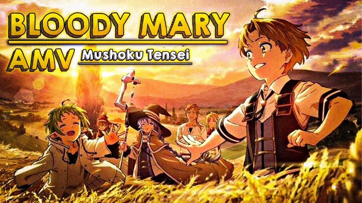 BLOODY MARY - 「 Anime MV 」 - Anemix