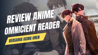 Rekomendasi Anime Seru Aksi Fantasy Isekai Dunia Novel Menjadi Nyata! Kisah Seru Omniscient Reader