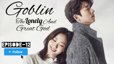 [Korean_Drama_Hindi] Goblin_S01-E12_Hindi.mkv