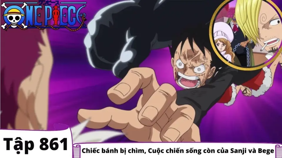 One Piece Tập 861 Chiếc Banh Bị Chim Cuộc Chiến Sống Con Của Sanji Va Bege Tom Tắt Anime Mới Bilibili