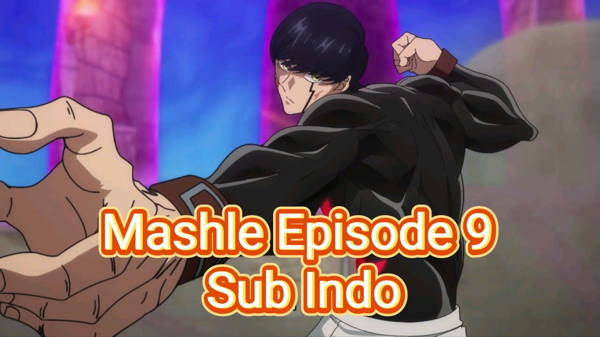 MASHLE EPISODE 9 SUB INDO 