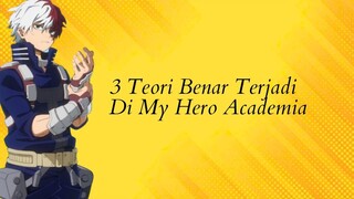 3 Teori Besar Terjadi Di My Hero Academia