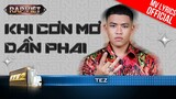Khi Cơn Mơ Dần Phai - Tez ft. Myra Trần - Team BigDaddy | Rap Việt 2023 [MV Lyrics]