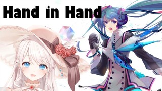 Hand in Hand~มาจับมือกันในรังกันเถอะ~【 Hatsune Concert Unforgettable Tonight Cover】