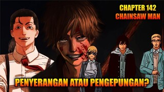 Review Chapter 142 Chainsaw Man - Ancaman Penyerangan Devil Atau Pengepungan Para Hybrid?