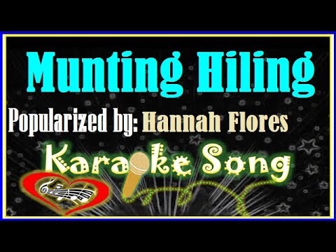 Munting Hiling Karaoke Version by Hannah Flores-Minus One-Karaoke Cover
