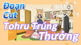 [Hầu Gái Rồng Nhà Kobayashi] Đoạn Cut | Tohru Trúng Thưởng