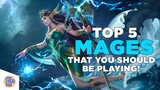 Mobile Legends: Top 5 Mages that you should be playing!