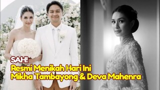 SAH Menikah! Detik-detik Ijab Kabul Mikha Tambayong & Deva Mahenra Berlangsung Penuh Haru