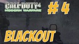 #4 Call of Duty 4 : Modern Warfare - Blackout Gameplay