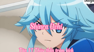 Shinra Uchi _Tập 11 Thủy thần trảm kích