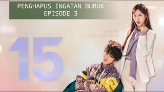 Penghapus Ingatan Buruk (8ad Memory 3raser) Sub Indo HD Part 3