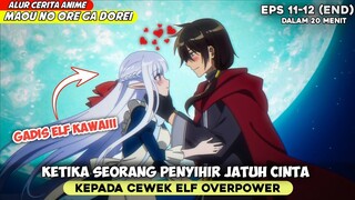 KETIKA SEORANG PENYIHIR MENJADI OVERPOWER KARENA GADIS ELF KAWAII‼️ - ALUR CERITA ANIME MAOU NO ORE