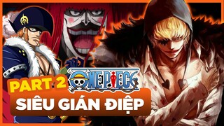 Top Gián Điệp Nổi Bật Trong One Piece Phần 2: Toàn Những Siêu Diễn Viên Giải oscar  One Piece 1023