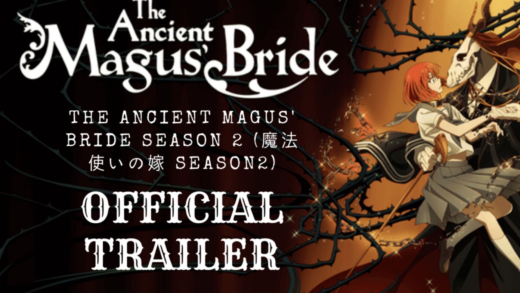 OVA de The Ancient Magus' Bride tem imagem teaser da parte final