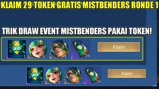 KLAIM 29 TOKEN GRATIS EVENT MISTBENDERS RONDE 1! TRIK DRAW HOKI EVENT MISTBENDERS MOBILE LEGENDS