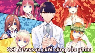 Gotoubun no hanayome sẽ có ss3 và cũng là season cuối cùng | Bản tin anime