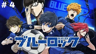 Blue Lock E 4|sub Indonesia